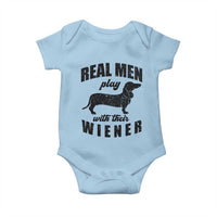 Funny Dachshund Dad Baby Onesie Real Men Play With Their Wiener Dog Dad Gag Gift - Wonder Print Shop