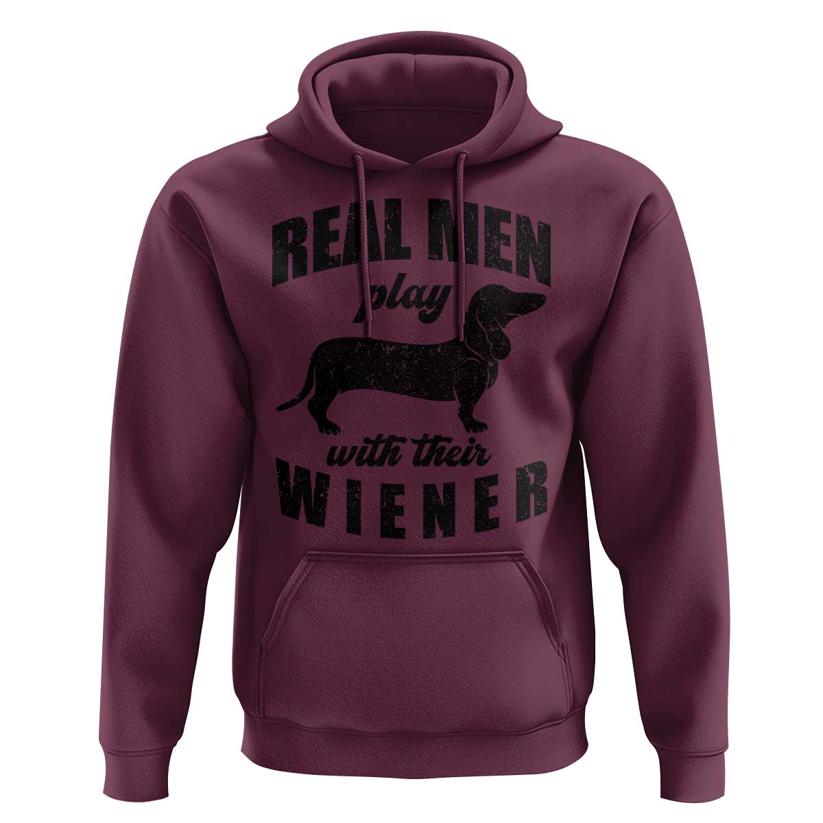 Funny Dachshund Dad Hoodie Real Men Play With Their Wiener Dog Dad Gag Gift - Wonder Print Shop