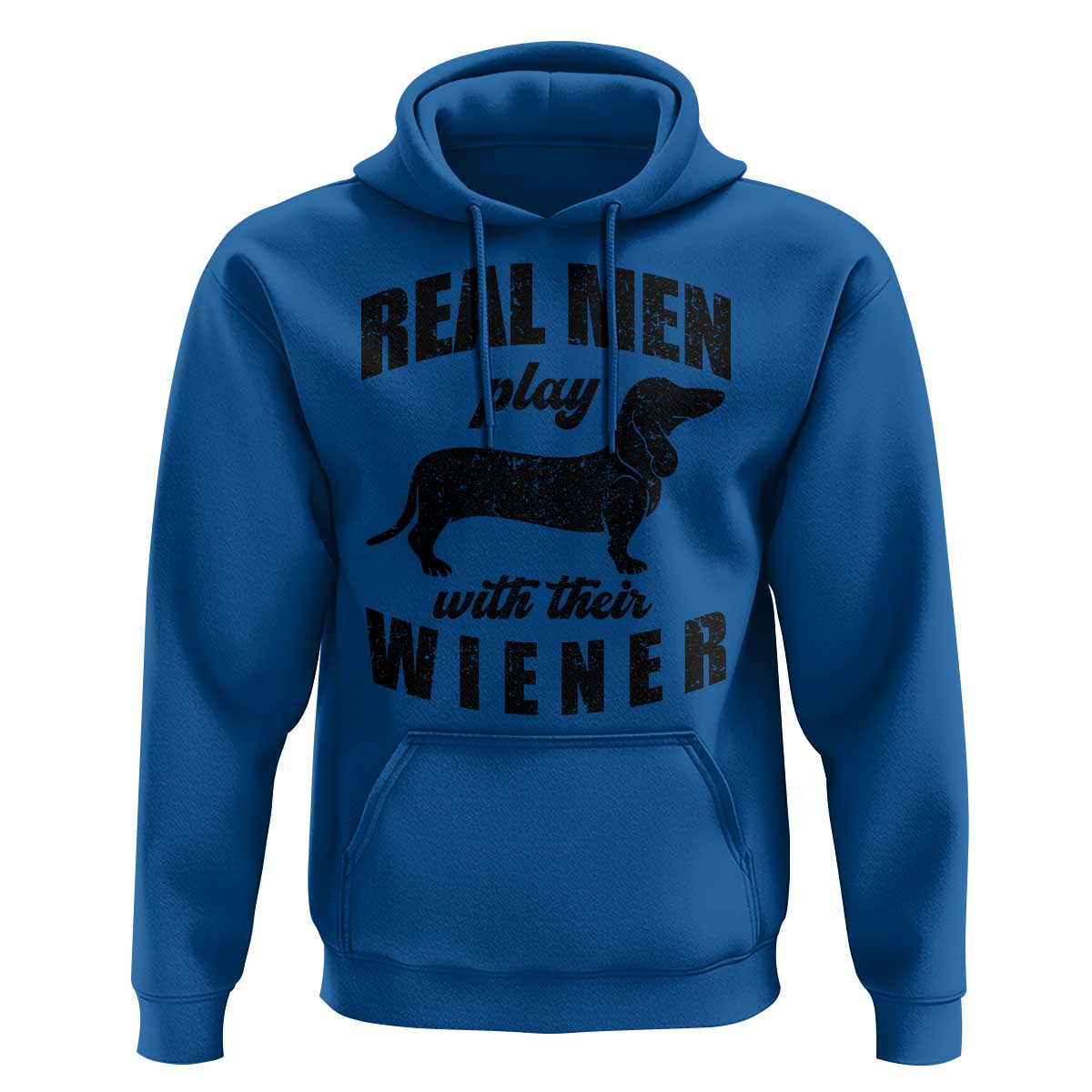 Funny Dachshund Dad Hoodie Real Men Play With Their Wiener Dog Dad Gag Gift - Wonder Print Shop