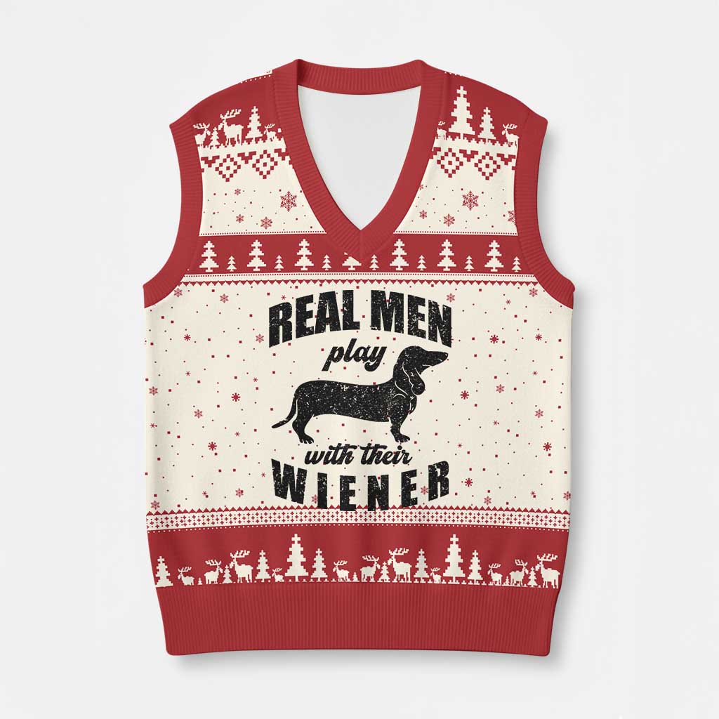 Funny Dachshund Dad V-Neck Knit Sweater Vest Real Men Play With Their Wiener Dog Dad Gag Gift - Wonder Print Shop