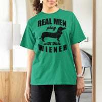 Funny Dachshund Dad T Shirt For Women Real Men Play With Their Wiener Dog Dad Gag Gift - Wonder Print Shop