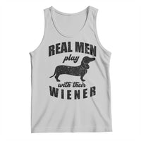 Funny Dachshund Dad Tank Top Real Men Play With Their Wiener Dog Dad Gag Gift - Wonder Print Shop