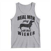 Funny Dachshund Dad Tank Top Real Men Play With Their Wiener Dog Dad Gag Gift - Wonder Print Shop