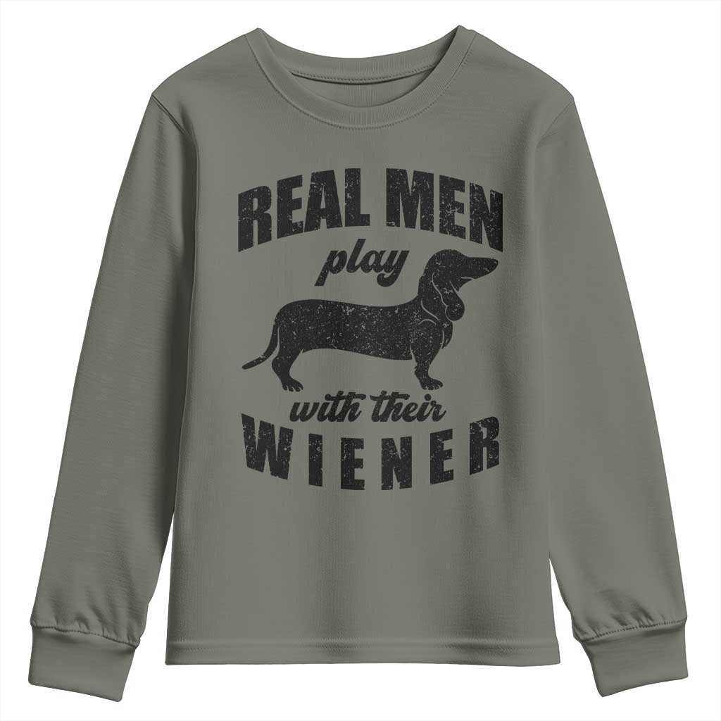 Funny Dachshund Dad Youth Sweatshirt Real Men Play With Their Wiener Dog Dad Gag Gift - Wonder Print Shop