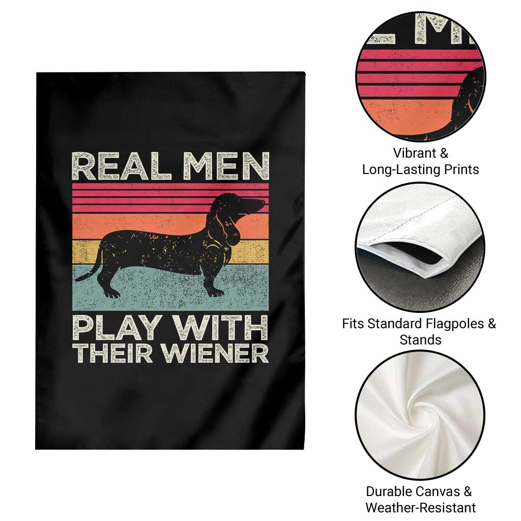 Funny Dachshund Dad Garden Flag Retro Real Men Play With Their Wiener Dog Dad Gag Gift - Wonder Print Shop
