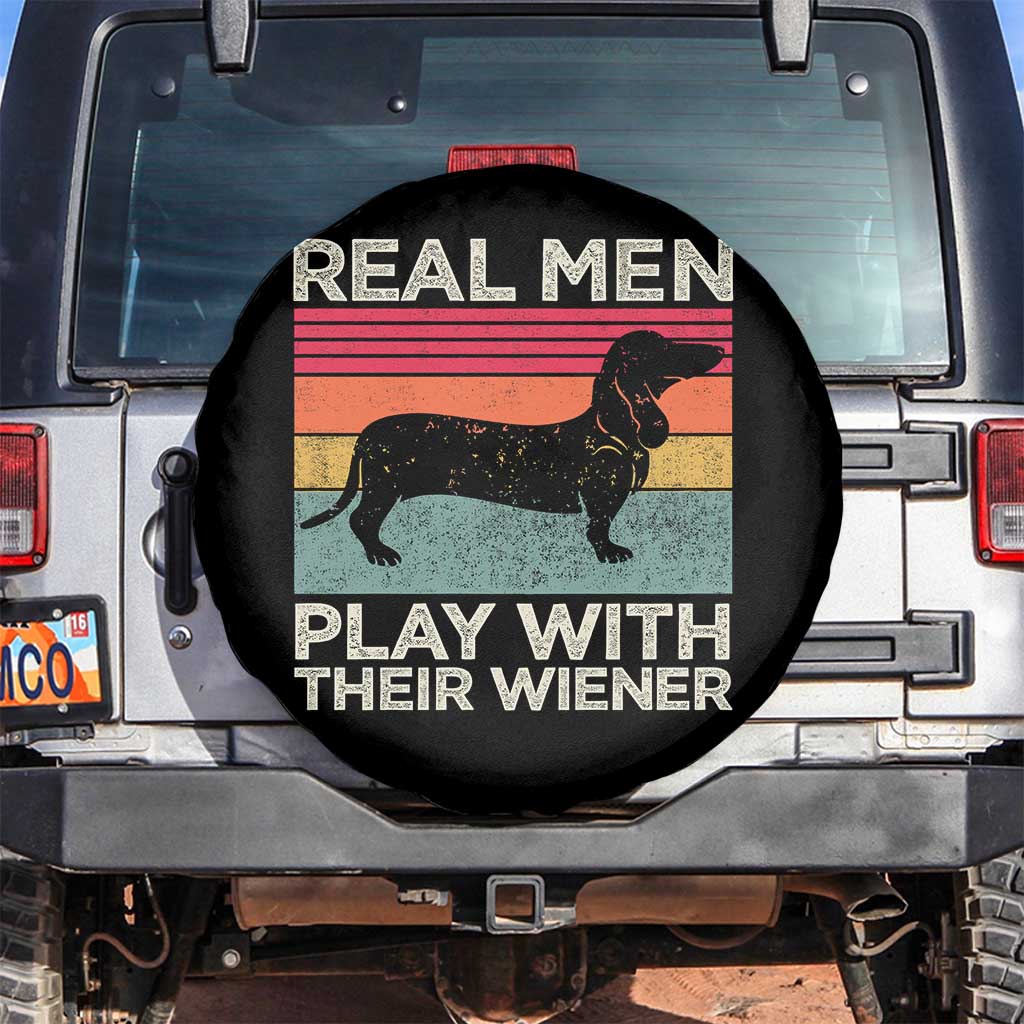 Funny Dachshund Dad Spare Tire Cover Retro Real Men Play With Their Wiener Dog Dad Gag Gift - Wonder Print Shop