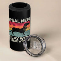 Funny Dachshund Dad 4 in 1 Can Cooler Tumbler Retro Real Men Play With Their Wiener Dog Dad Gag Gift - Wonder Print Shop