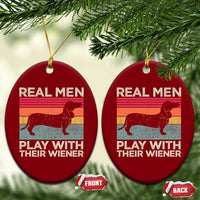 Funny Dachshund Dad Ceramic Ornament Retro Real Men Play With Their Wiener Dog Dad Gag Gift - Wonder Print Shop