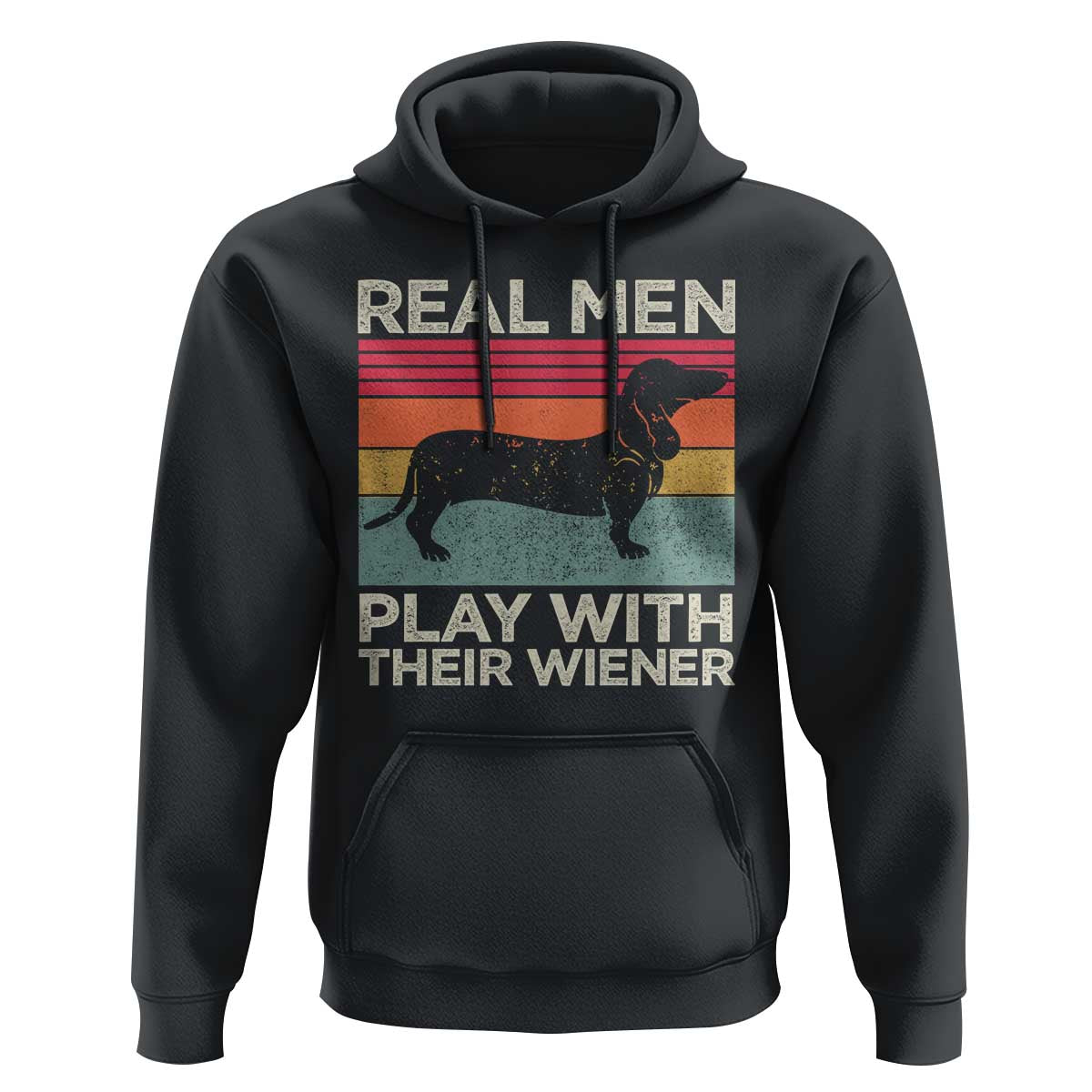 Funny Dachshund Dad Hoodie Retro Real Men Play With Their Wiener Dog Dad Gag Gift - Wonder Print Shop