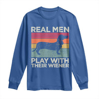 Funny Dachshund Dad Long Sleeve Shirt Retro Real Men Play With Their Wiener Dog Dad Gag Gift - Wonder Print Shop