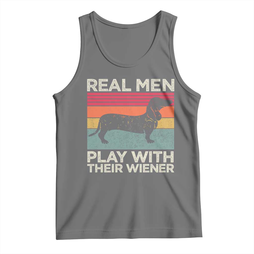 Funny Dachshund Dad Tank Top Retro Real Men Play With Their Wiener Dog Dad Gag Gift - Wonder Print Shop