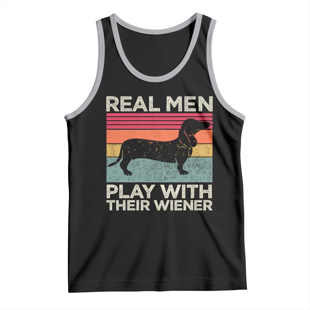 Funny Dachshund Dad Tank Top Retro Real Men Play With Their Wiener Dog Dad Gag Gift - Wonder Print Shop