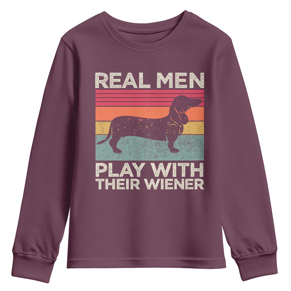 Funny Dachshund Dad Youth Sweatshirt Retro Real Men Play With Their Wiener Dog Dad Gag Gift - Wonder Print Shop