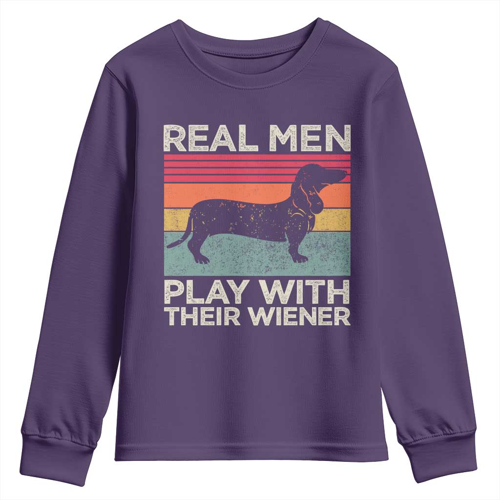 Funny Dachshund Dad Youth Sweatshirt Retro Real Men Play With Their Wiener Dog Dad Gag Gift - Wonder Print Shop