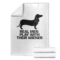 Funny Dachshund Dog Dad Throw Blanket Real Men Play With Their Wiener Pet Father Gag Gift - Wonder Print Shop