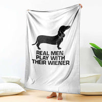 Funny Dachshund Dog Dad Throw Blanket Real Men Play With Their Wiener Pet Father Gag Gift - Wonder Print Shop