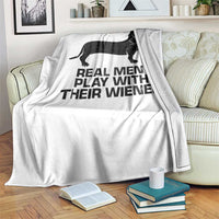 Funny Dachshund Dog Dad Throw Blanket Real Men Play With Their Wiener Pet Father Gag Gift - Wonder Print Shop