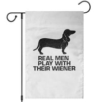 Funny Dachshund Dog Dad Garden Flag Real Men Play With Their Wiener Pet Father Gag Gift - Wonder Print Shop