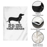 Funny Dachshund Dog Dad Garden Flag Real Men Play With Their Wiener Pet Father Gag Gift - Wonder Print Shop