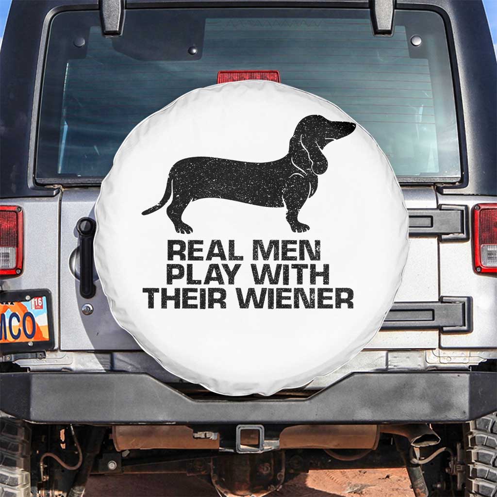 Funny Dachshund Dog Dad Spare Tire Cover Real Men Play With Their Wiener Pet Father Gag Gift - Wonder Print Shop
