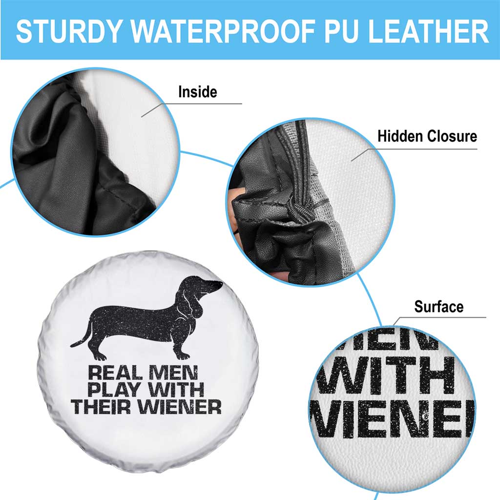 Funny Dachshund Dog Dad Spare Tire Cover Real Men Play With Their Wiener Pet Father Gag Gift - Wonder Print Shop