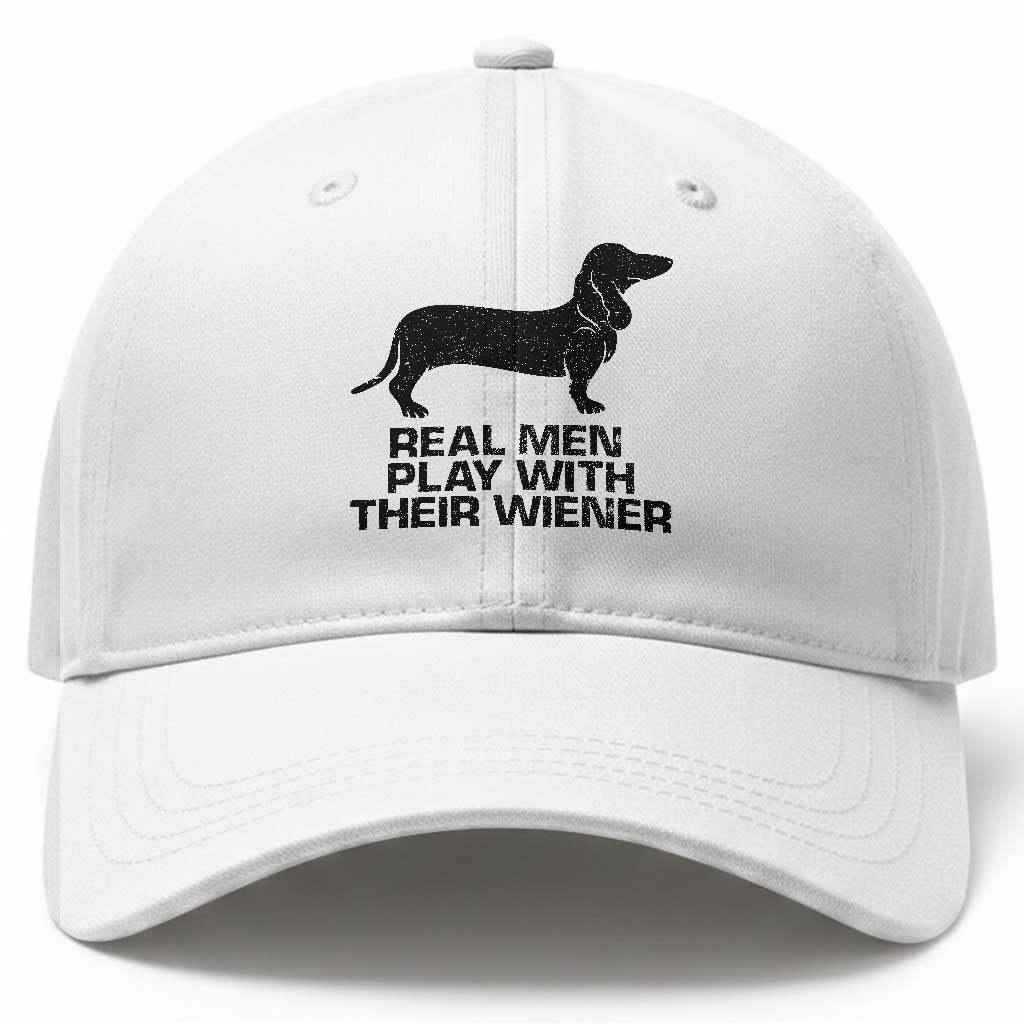 Funny Dachshund Dog Dad Baseball Cap Real Men Play With Their Wiener Pet Father Gag Gift