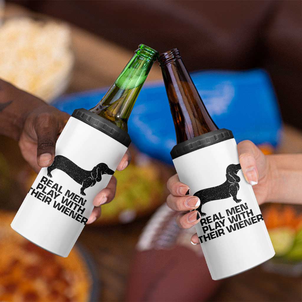Funny Dachshund Dog Dad 4 in 1 Can Cooler Tumbler Real Men Play With Their Wiener Pet Father Gag Gift - Wonder Print Shop
