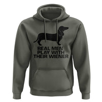 Funny Dachshund Dog Dad Hoodie Real Men Play With Their Wiener Pet Father Gag Gift - Wonder Print Shop