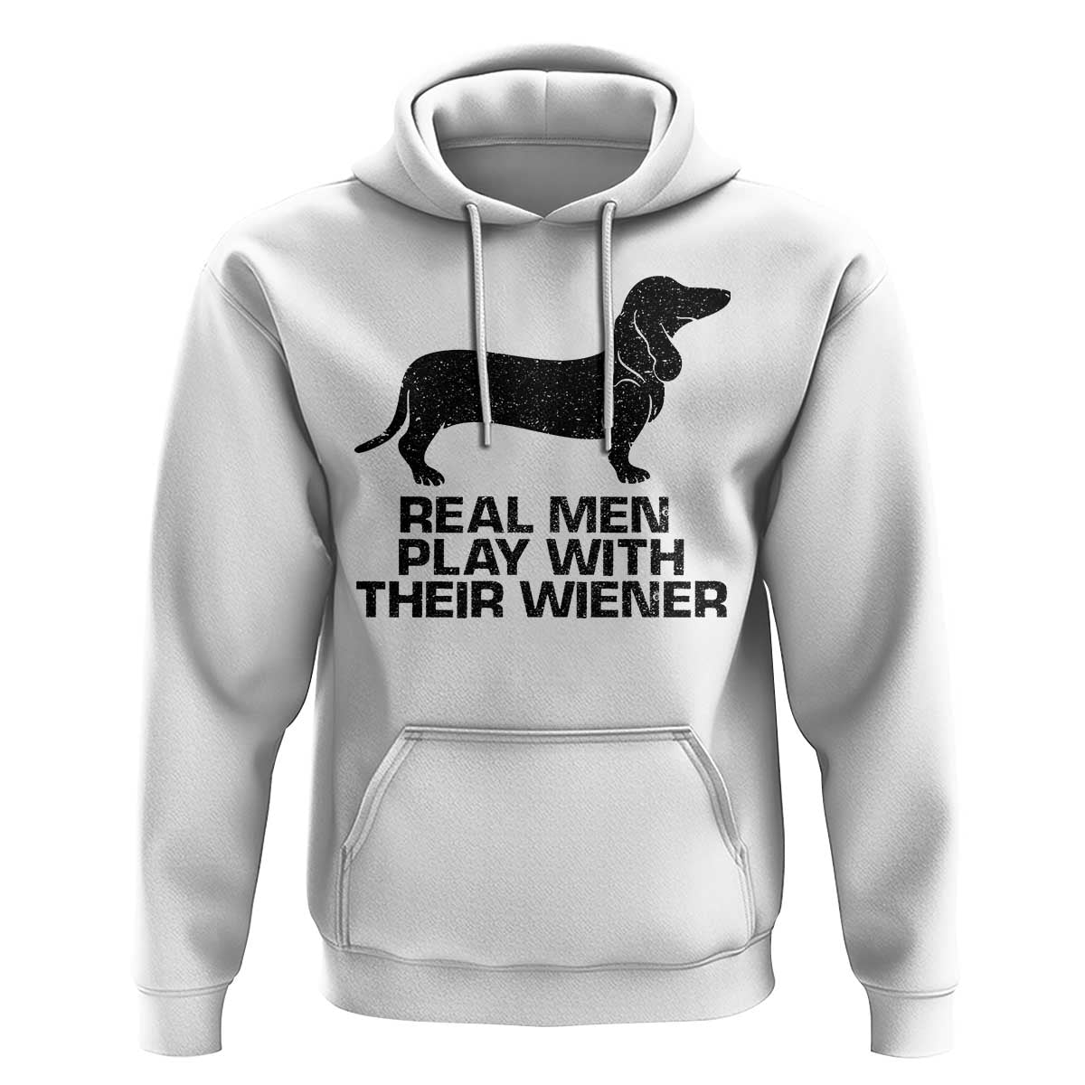 Funny Dachshund Dog Dad Hoodie Real Men Play With Their Wiener Pet Father Gag Gift - Wonder Print Shop