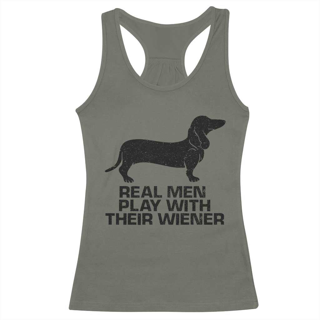 Funny Dachshund Dog Dad Racerback Tank Top Real Men Play With Their Wiener Pet Father Gag Gift - Wonder Print Shop