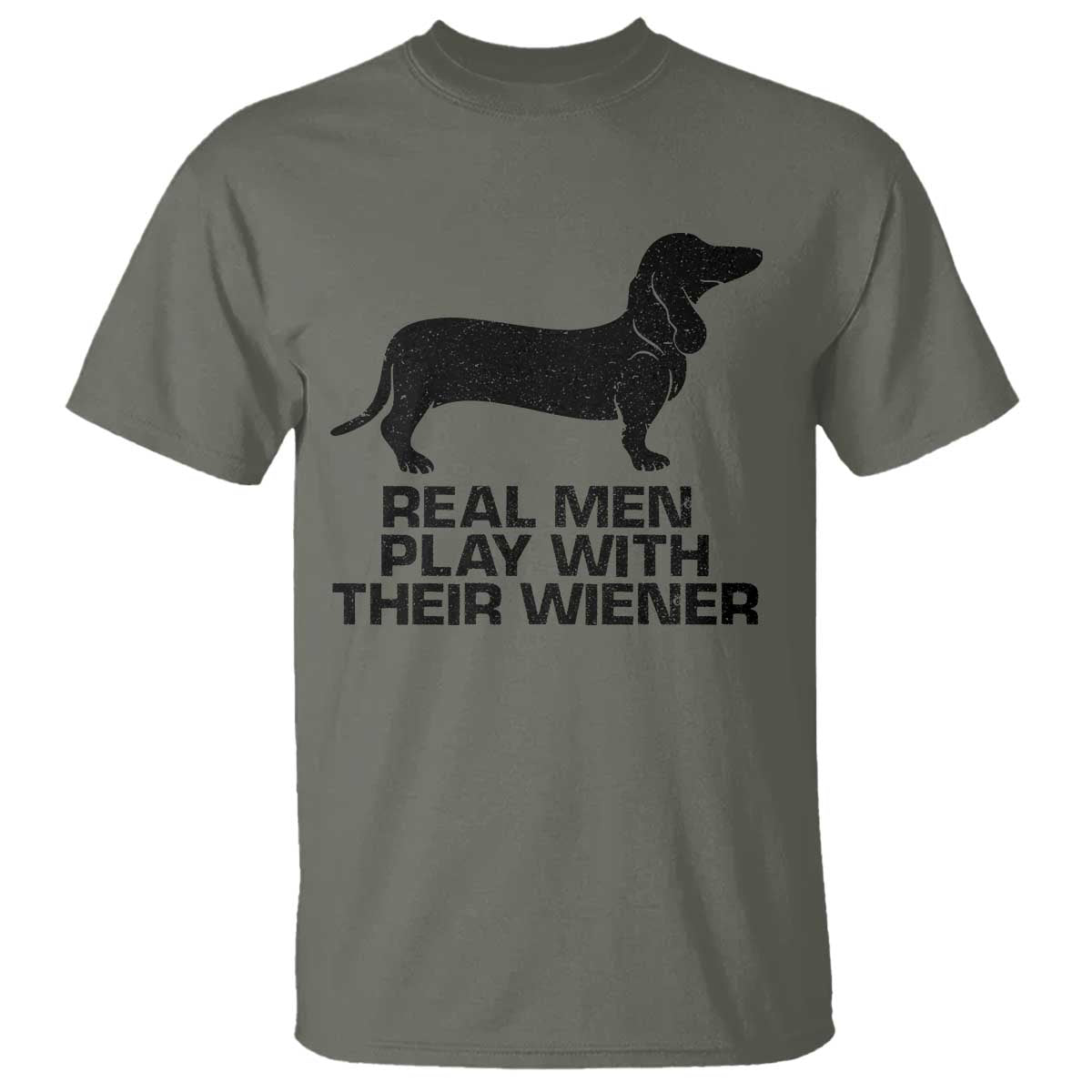 Funny Dachshund Dog Dad T Shirt Real Men Play With Their Wiener Pet Father Gag Gift - Wonder Print Shop