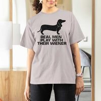 Funny Dachshund Dog Dad T Shirt For Women Real Men Play With Their Wiener Pet Father Gag Gift - Wonder Print Shop