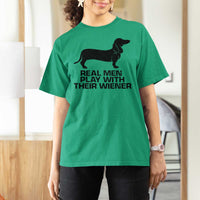 Funny Dachshund Dog Dad T Shirt For Women Real Men Play With Their Wiener Pet Father Gag Gift - Wonder Print Shop