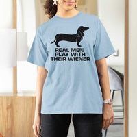 Funny Dachshund Dog Dad T Shirt For Women Real Men Play With Their Wiener Pet Father Gag Gift - Wonder Print Shop