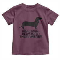 Funny Dachshund Dog Dad Toddler T Shirt Real Men Play With Their Wiener Pet Father Gag Gift - Wonder Print Shop