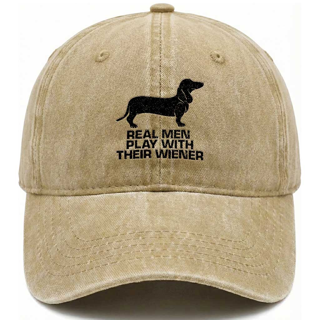 Funny Dachshund Dog Dad Washed Cotton Baseball Cap Real Men Play With Their Wiener Pet Father Gag Gift
