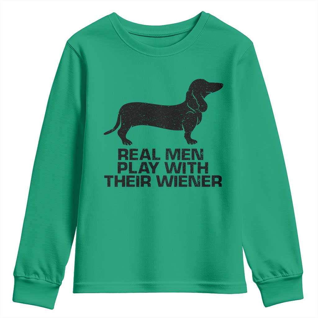 Funny Dachshund Dog Dad Youth Sweatshirt Real Men Play With Their Wiener Pet Father Gag Gift - Wonder Print Shop