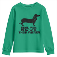 Funny Dachshund Dog Dad Youth Sweatshirt Real Men Play With Their Wiener Pet Father Gag Gift - Wonder Print Shop