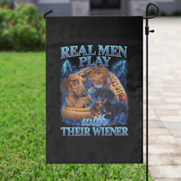Funny Dachshund Dog Dad Garden Flag Real Men Play With Their Wiener Funny Offensive - Wonder Print Shop