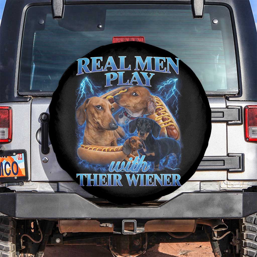 Funny Dachshund Dog Dad Spare Tire Cover Real Men Play With Their Wiener Funny Offensive - Wonder Print Shop