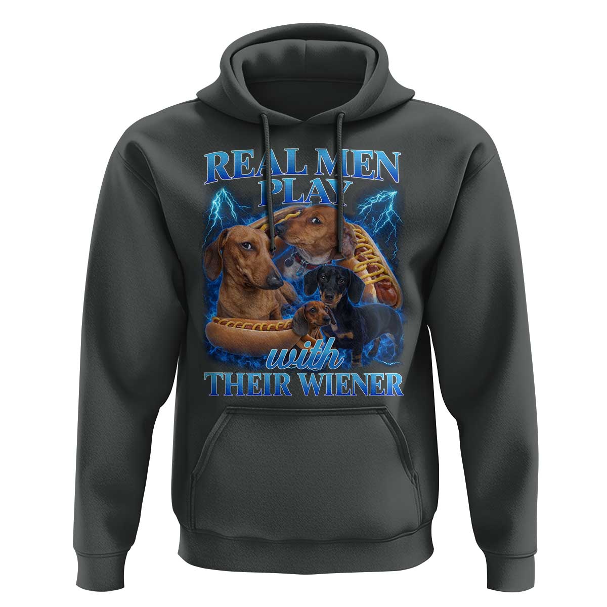 Funny Dachshund Dog Dad Hoodie Real Men Play With Their Wiener Funny Offensive - Wonder Print Shop