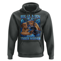 Funny Dachshund Dog Dad Hoodie Real Men Play With Their Wiener Funny Offensive - Wonder Print Shop