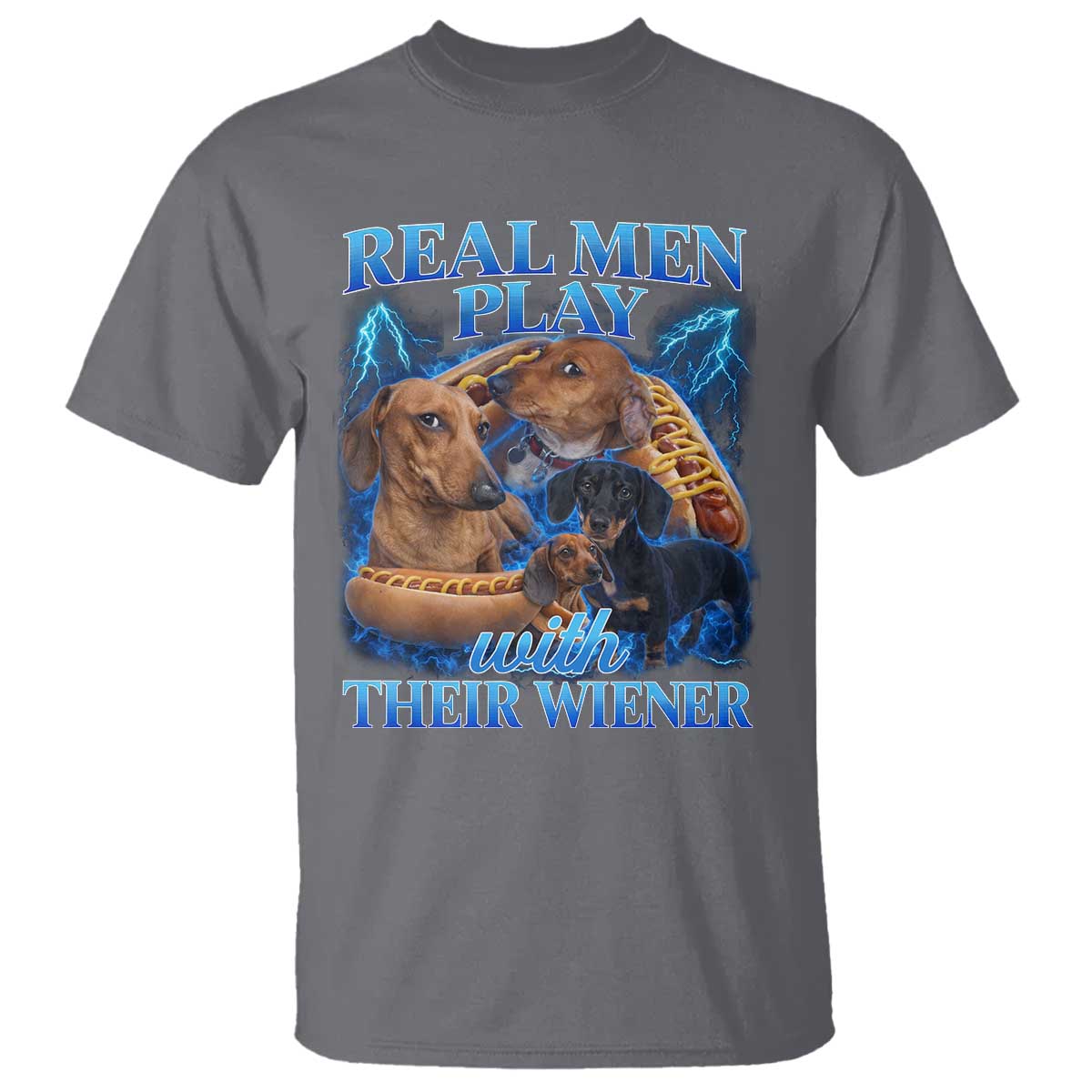 Funny Dachshund Dog Dad T Shirt Real Men Play With Their Wiener Funny Offensive - Wonder Print Shop
