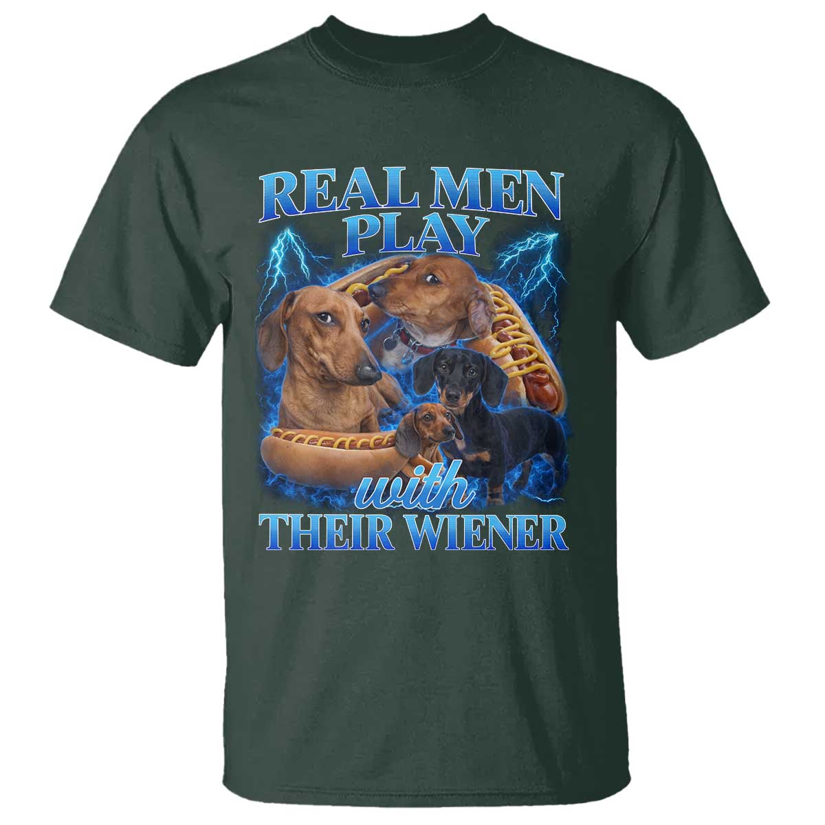 Funny Dachshund Dog Dad T Shirt Real Men Play With Their Wiener Funny Offensive - Wonder Print Shop