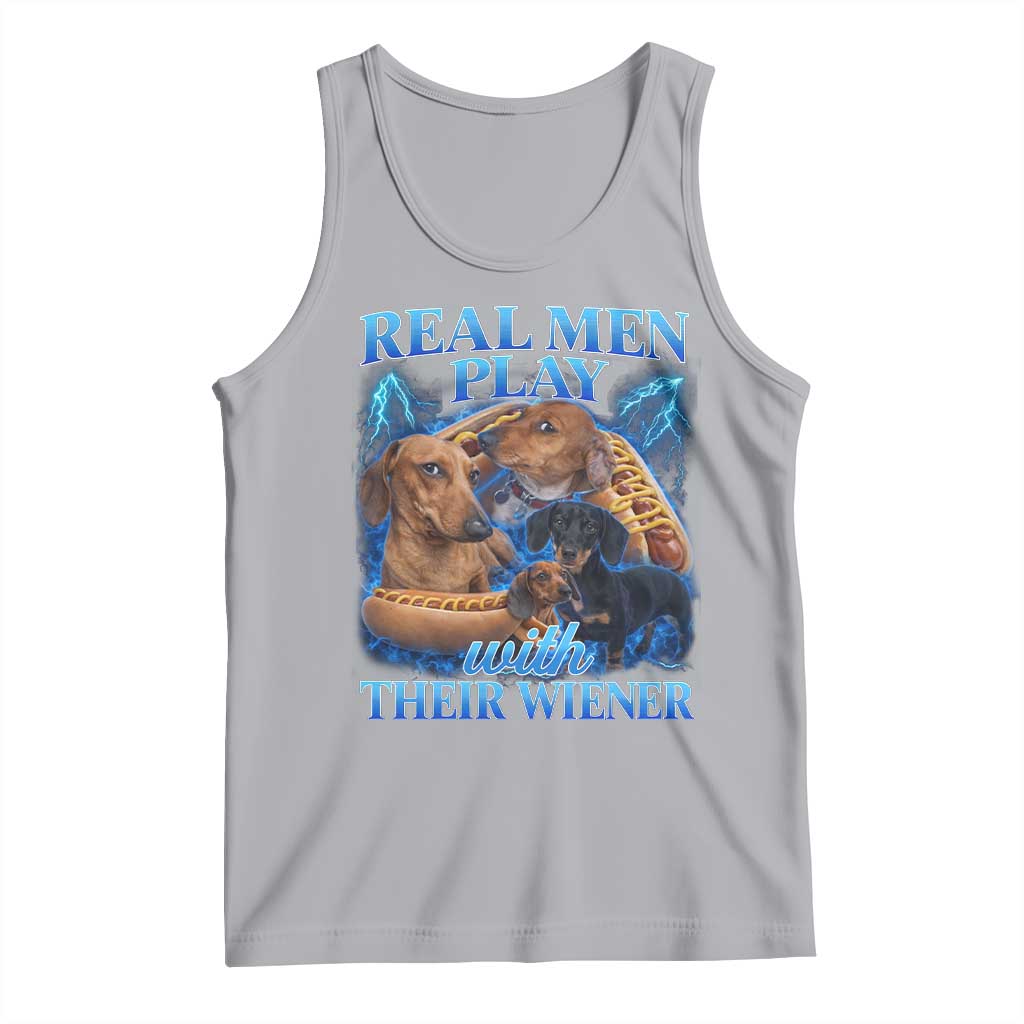 Funny Dachshund Dog Dad Tank Top Real Men Play With Their Wiener Funny Offensive - Wonder Print Shop