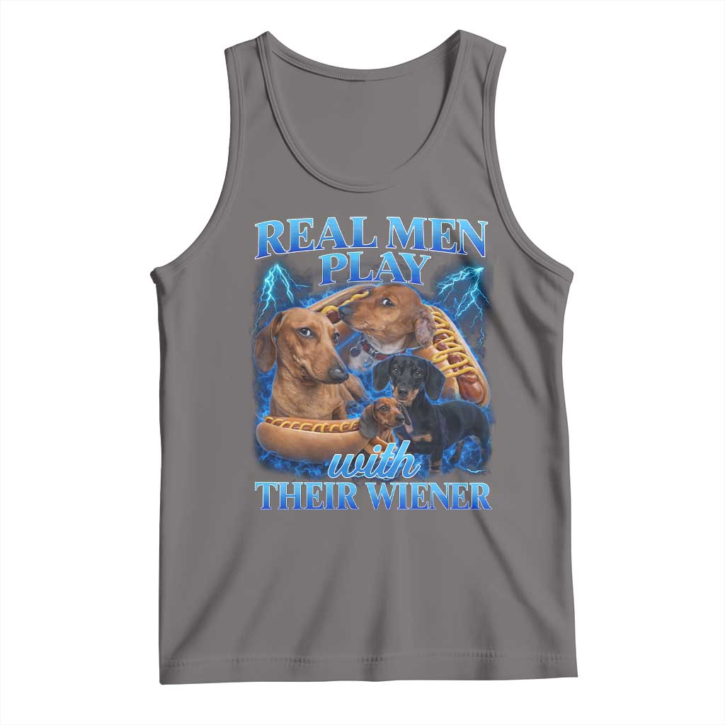 Funny Dachshund Dog Dad Tank Top Real Men Play With Their Wiener Funny Offensive - Wonder Print Shop