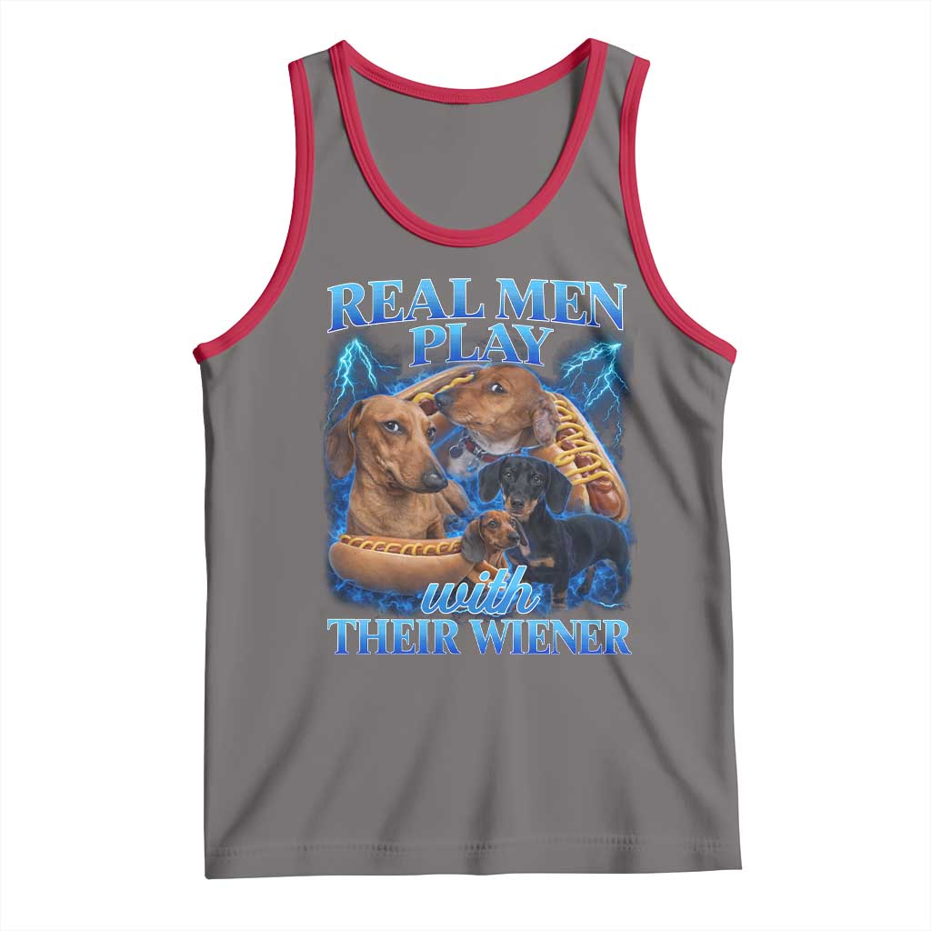 Funny Dachshund Dog Dad Tank Top Real Men Play With Their Wiener Funny Offensive - Wonder Print Shop