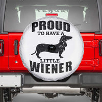 Proud to Have A Little Wiener Spare Tire Cover Funny Offensive Dachshund Retro 90s - Wonder Print Shop