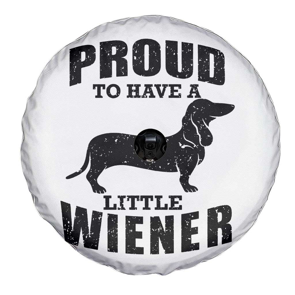 Proud to Have A Little Wiener Spare Tire Cover Funny Offensive Dachshund Retro 90s - Wonder Print Shop