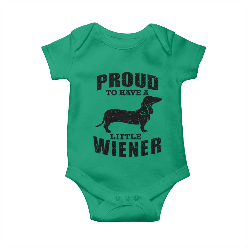 Proud to Have A Little Wiener Baby Onesie Funny Offensive Dachshund Retro 90s - Wonder Print Shop